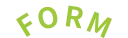 FORM